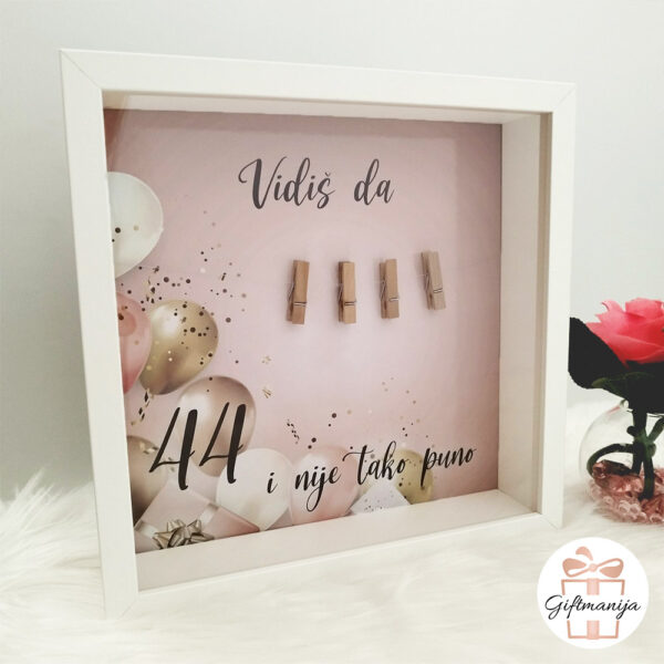 Giftmanija; personalizirani okvir; ; personalizirano; unikatni pokloni; pokloni; personalizirani pokloni; pokloni za rođendan; čestitka za rođendan; šaljivi pokloni; vidiš da 40 i nije tako puno;